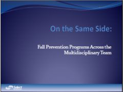 LAI415 - Fall Prevention Programs Across the Multidisciplinary Team