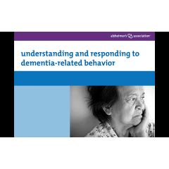 LAI309 - Understanding & Responding to Dementia Related Behaviors